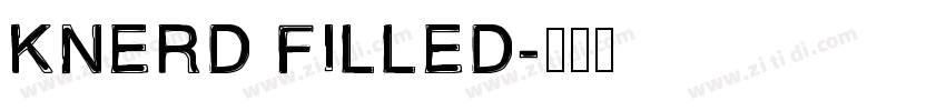 KNERD FILLED字体转换
